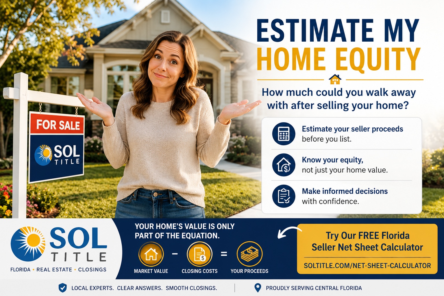 Florida homeowner estimating home equity and seller proceeds before listing a home using Sol Title's free seller net sheet calculator.